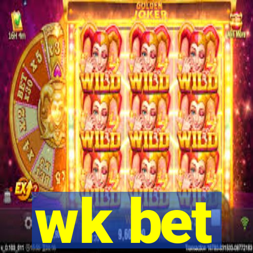 wk bet